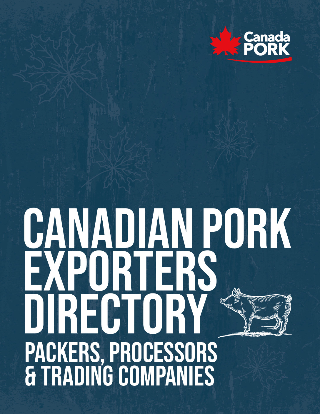 Canadian Pork Exporters Directory Packers, Processors & Trading Companies